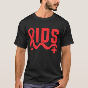World Aids Day HIVAIDS Awareness Men Women T-Shirt