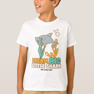 World Animal Day - Dream Big Little Shark T-Shirt