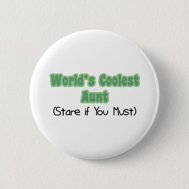 World&apos;s Coolest Aunt 2 Inch Round Button (Front)