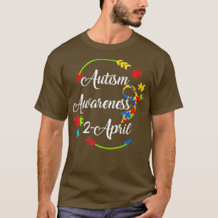 World Autism Awareness Day 2020 2 April Mom Dad Su T-Shirt