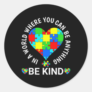 World Autism Awareness Day 2023 Be Kind Autism Awa Classic Round Sticker