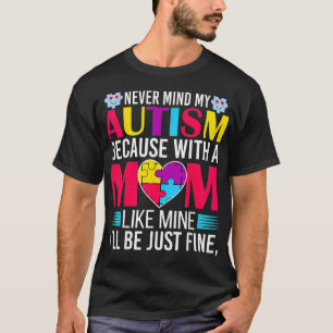 World Autism Awareness Day Autism Mom Gift  T-Shirt