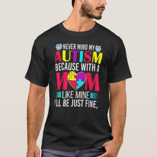 World Autism Awareness Day Autism Mom T-Shirt