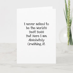World Best Boss Crushing It Funny Coworker Card