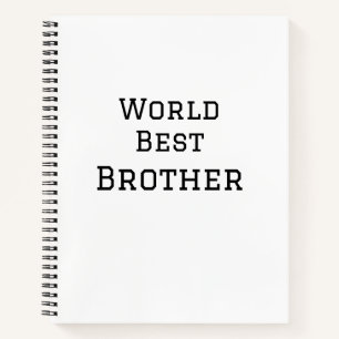 World best brother add name text sports text simpl notebook