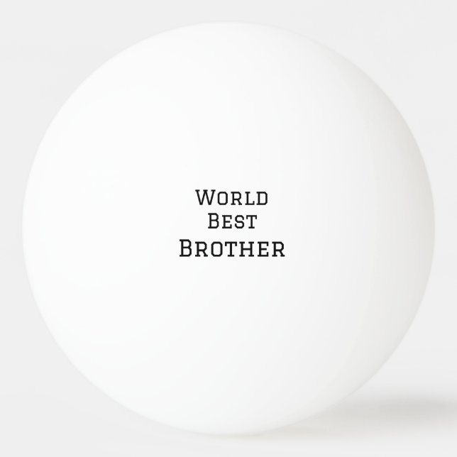 World best brother add name text sports text simpl ping pong ball (Front)