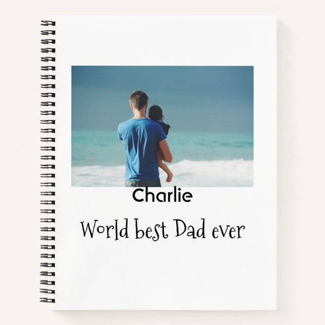 world best dad ever photo name date simple fathers notebook (Front)