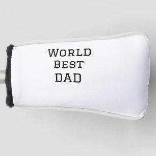World best DAD FATHER add name text sports text  Golf Head Cover
