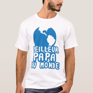 world_best_daddy_earth_2302 T-Shirt