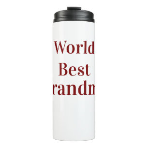 World best Grandma grandmother grandparents pink n Thermal Tumbler