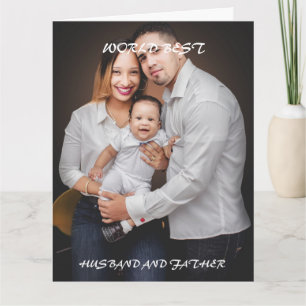World Best Husband and Father Photo  Card