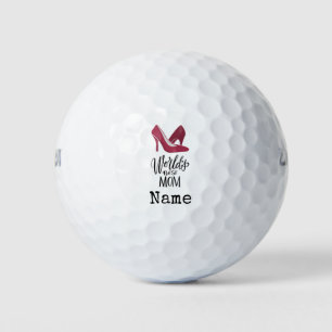 World best Mom for golf mom on Mother's Day  Balls