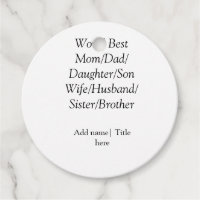 World best mom husband wife dad daughter son 