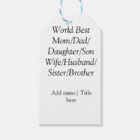 World best mom husband wife dad daughter son 