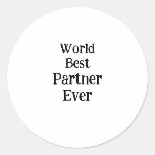 World best partner ever valentine's day lover gf  classic round sticker