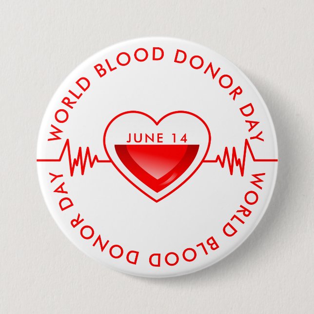 World Blood Donor Day 3 Inch Round Button (Front)