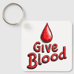 World Blood Donor Day - Give Blood Text with Drops Keychain