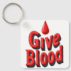 World Blood Donor Day - Give Blood Text with Drops Keychain
