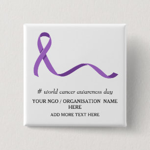 World Cancer Day Awareness Event Promotional  2 Inch Square Button