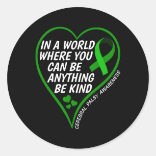 World Cerebral Palsy Day Be Kind Cerebral Palsy Aw Classic Round Sticker