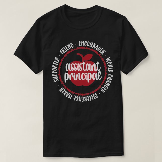 World Changer Assistant Principal Appreciation T-Shirt (Design Front)
