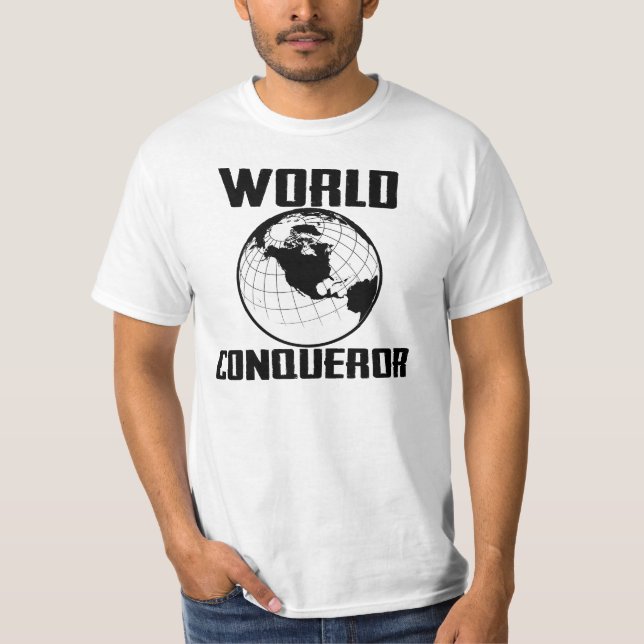 World Conqueror Plain White T-Shirt (Front)