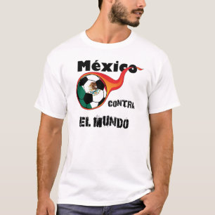 World Cup - Mexico vs. The World T-Shirt