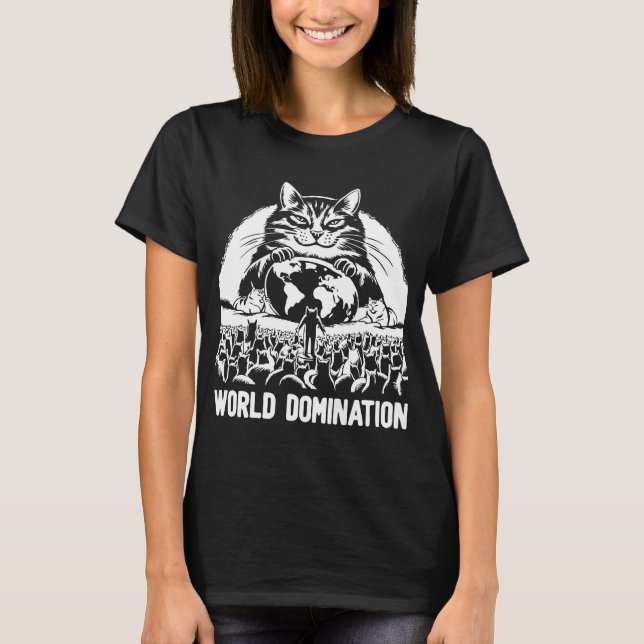 World Domination 1 T-Shirt (Front)