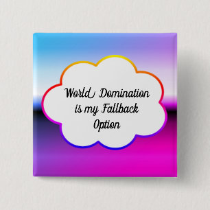 World Domination Button