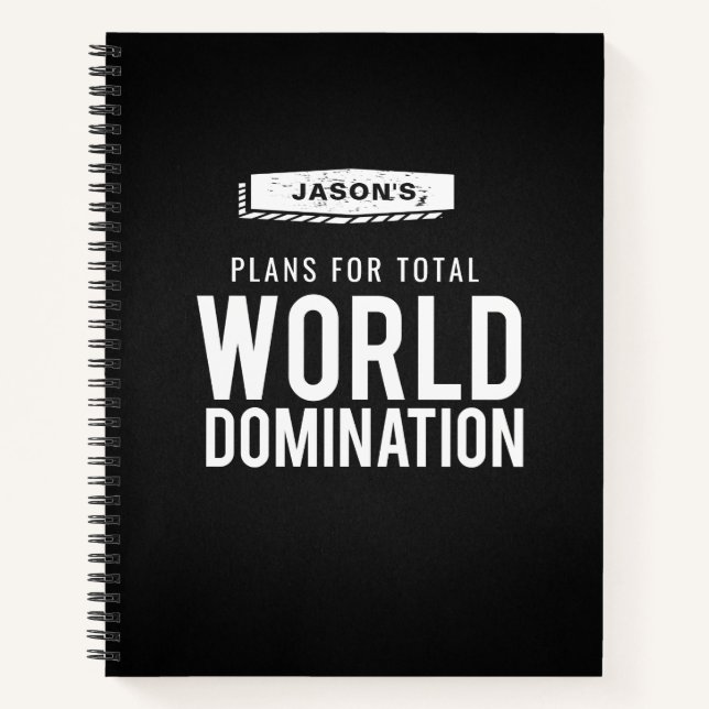 World Domination Checklist | Funny Custom Name Notebook (Front)