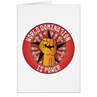 World Domination Is Power
