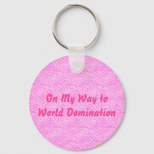 World Domination Keychain