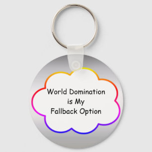 World Domination Keychain