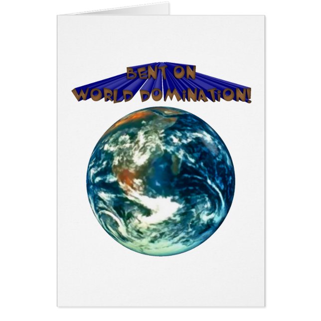 World Domination Planet Earth Dark Humour (Front)