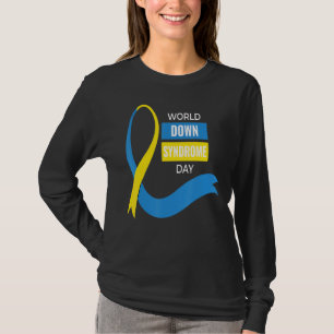 world down Syndrome Awareness day Blue Yellow T-Shirt