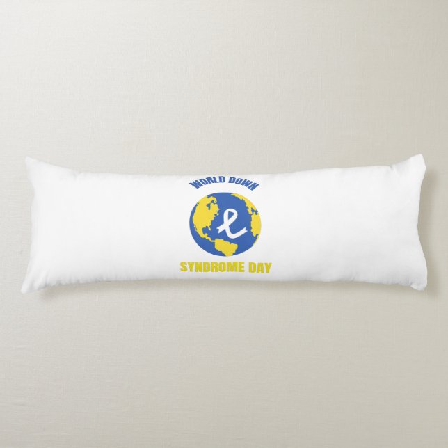 World down syndrome day (3) body pillow (Front)