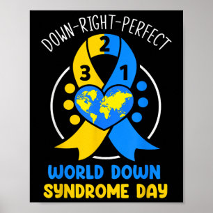 World Down Syndrome Day Awareness 321 T21 Down Rig Poster