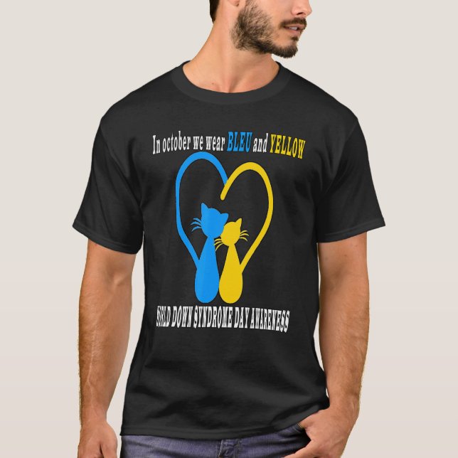 World Down Syndrome Day Awareness ,Lover Funny Cat T-Shirt (Front)