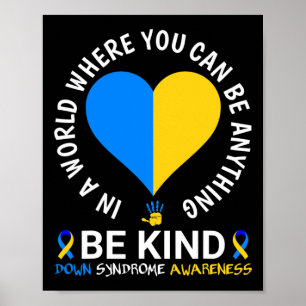 World Down Syndrome Day Be Kind Down Syndrome Awar Poster