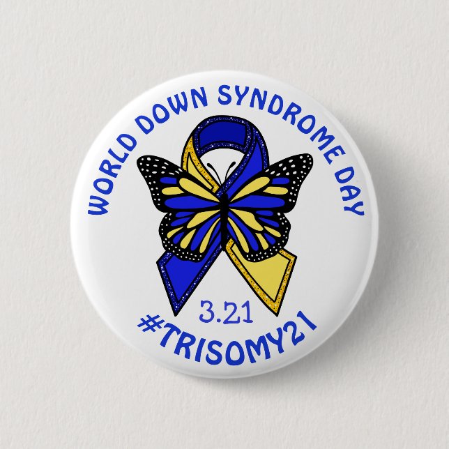 World Down Syndrome Day is March 21st  2 Inch Round Button (Front)