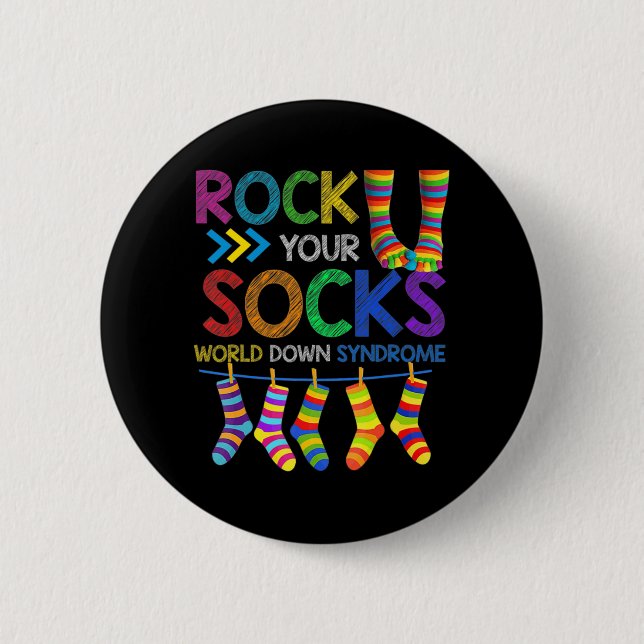 World Down Syndrome Day  Rock Your Socks Awareness 2 Inch Round Button (Front)