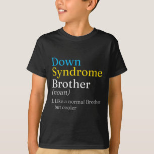 World Down Syndrome Day To Fight Cancer Ideas Down T-Shirt