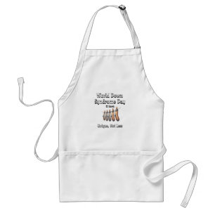 World Down Syndrome Day. Unique not Less Standard Apron