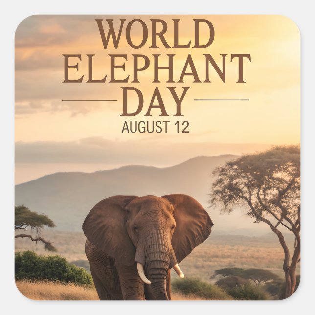 World Elephant Day African Savanna Art Square Sticker (Front)
