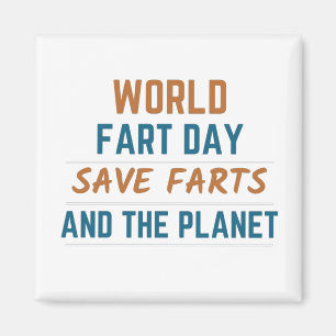 World fart Day Magnet