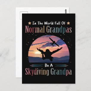 World Full Of Normal Grandpas Be Skydiving Grandpa Postcard