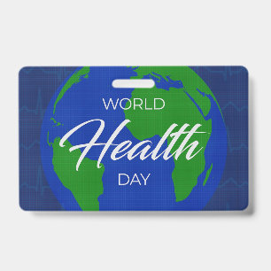 World Health Day Badge