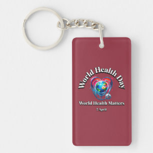 World Health Matters. World Health Day.  Keychain