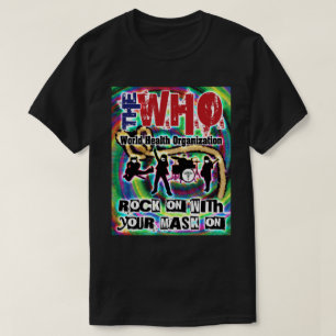 World Health Organization - Fake Concert Poster T-Shirt