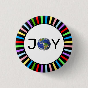 World joy &  multicolored rays on black and white 1 inch round button